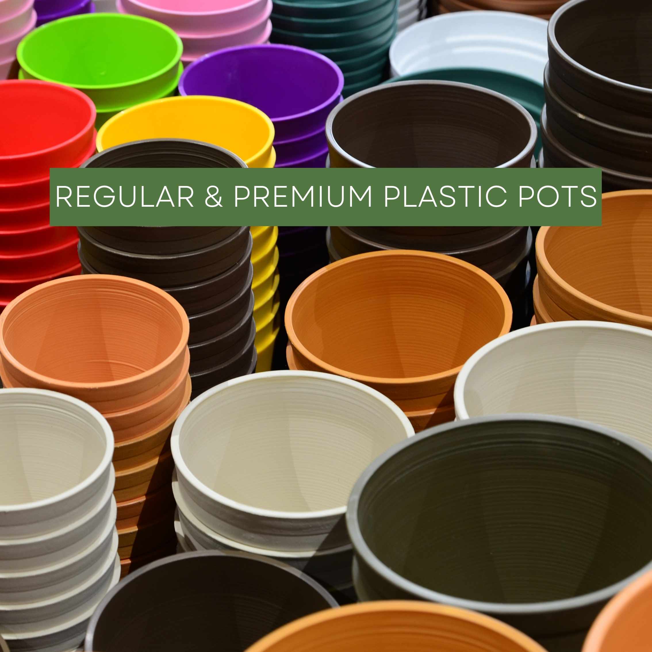 Premium Plastic Pots